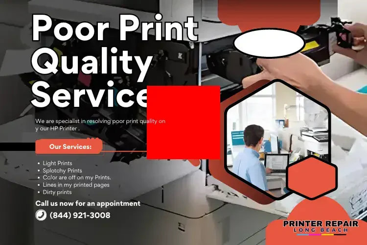 Poor Print Quality